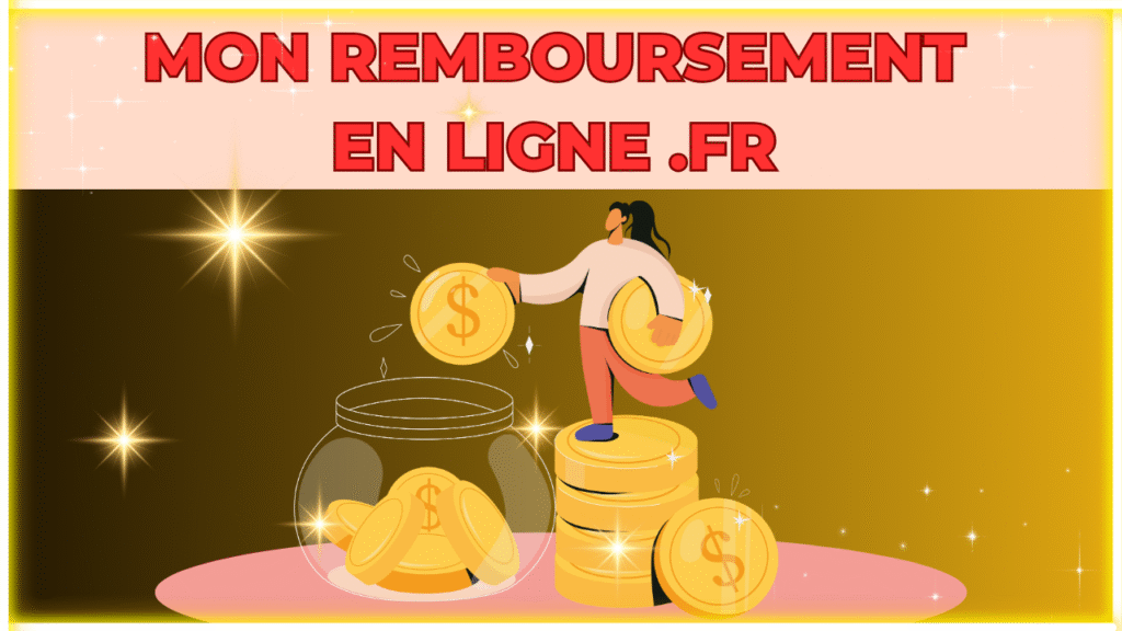 MonRemboursementEnLigne.fr : voici comment ça marche et ce que vous pouvez gagner !